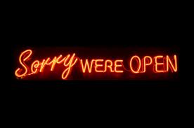 Sorry we're open